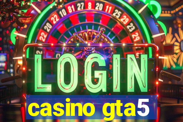 casino gta5