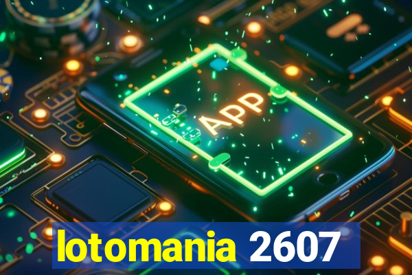 lotomania 2607