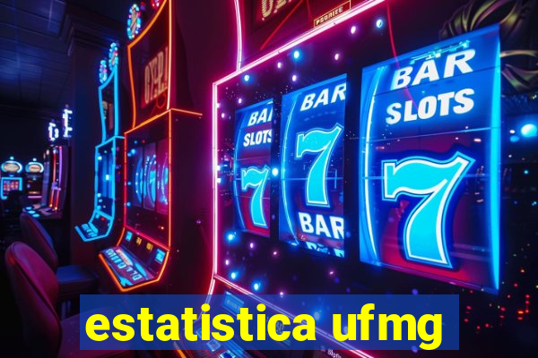 estatistica ufmg