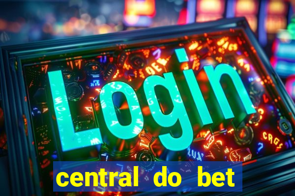 central do bet apostas online