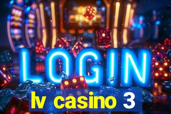 lv casino 3