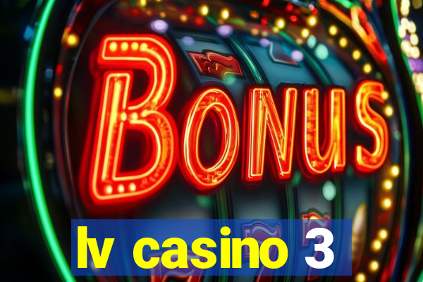 lv casino 3