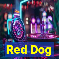 Red Dog