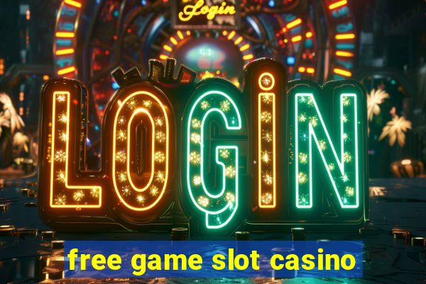 free game slot casino