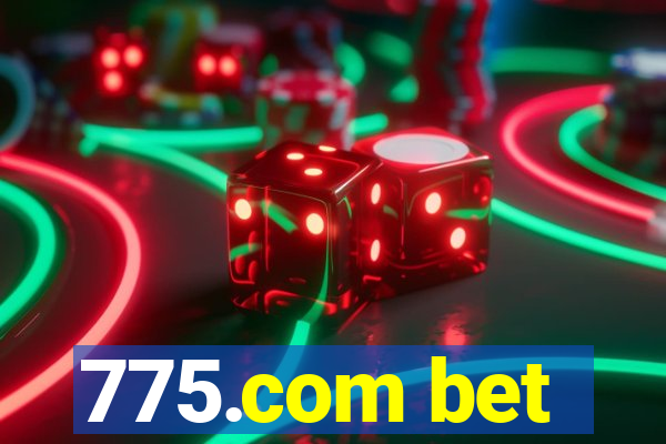 775.com bet