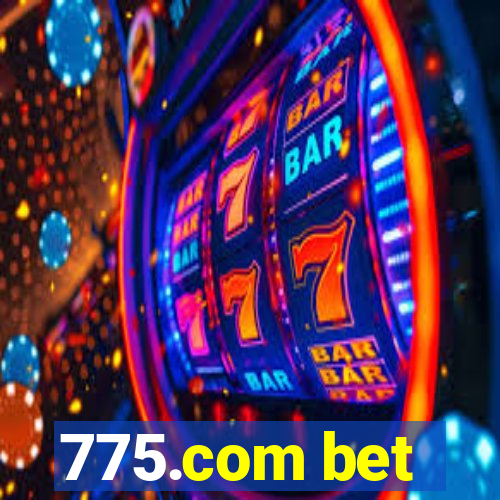 775.com bet