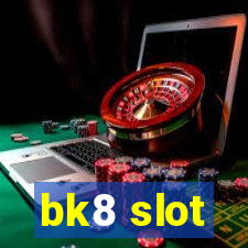 bk8 slot