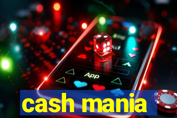 cash mania