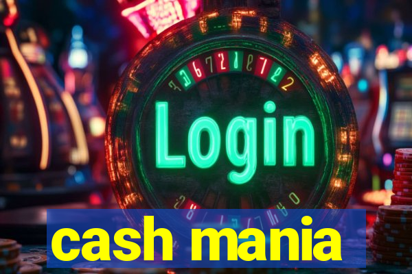 cash mania