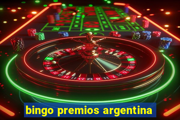 bingo premios argentina