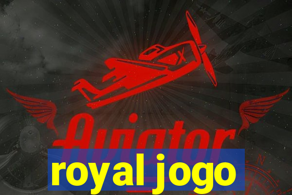 royal jogo