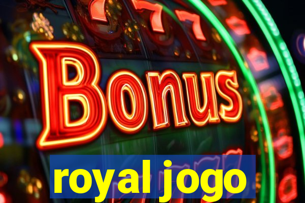 royal jogo