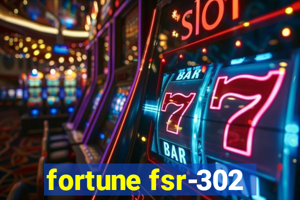 fortune fsr-302