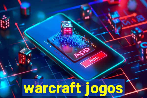 warcraft jogos