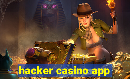 hacker casino app