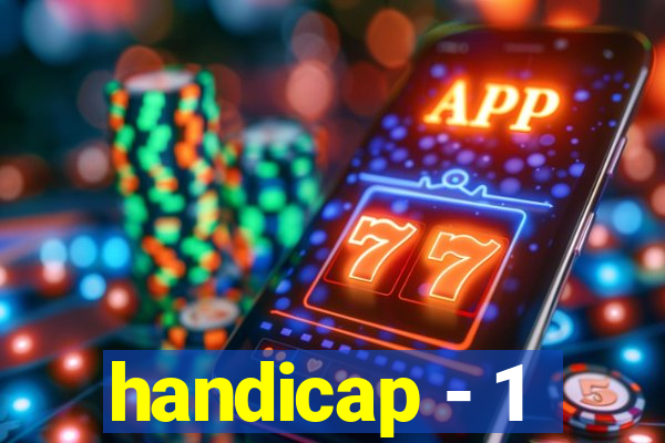 handicap - 1