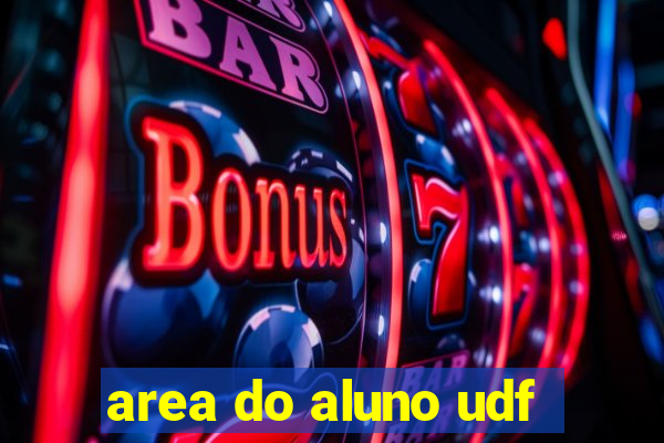 area do aluno udf