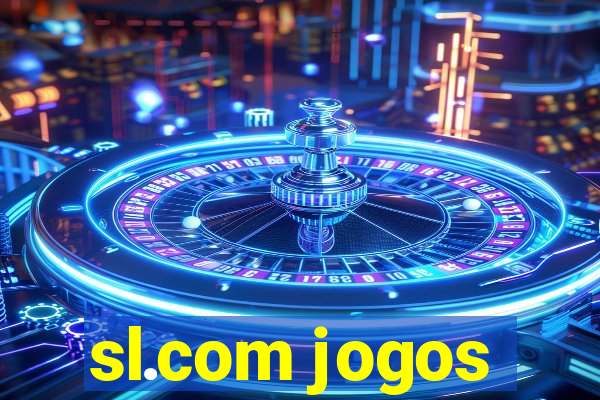 sl.com jogos