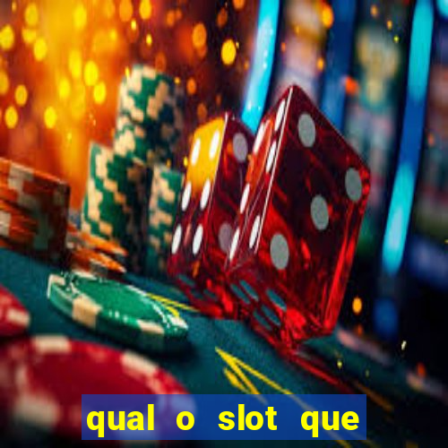 qual o slot que mais paga