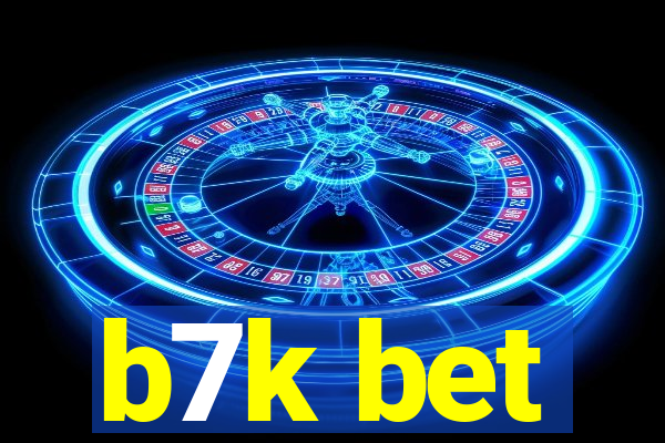 b7k bet