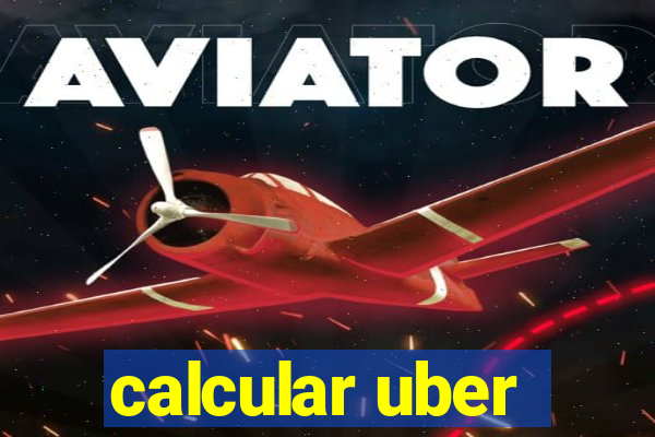 calcular uber