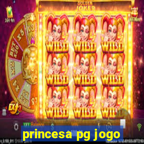 princesa pg jogo