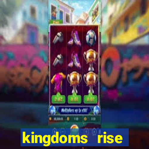 kingdoms rise captain's treasure slot