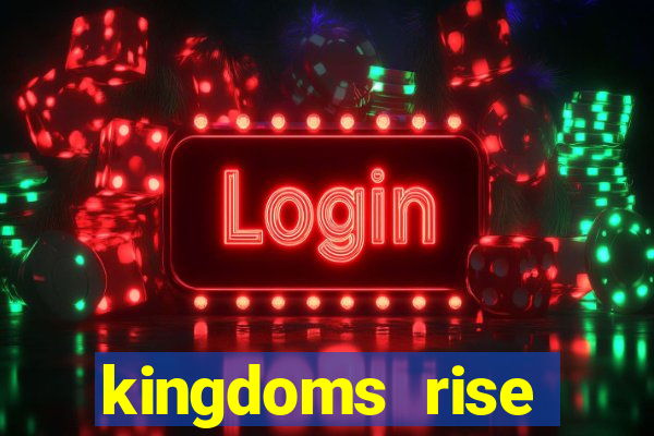 kingdoms rise captain's treasure slot