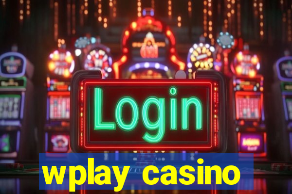 wplay casino