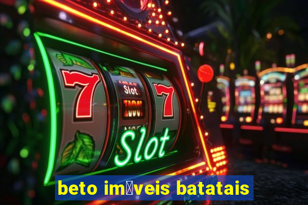 beto im贸veis batatais