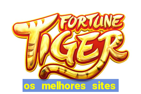 os melhores sites de jogo