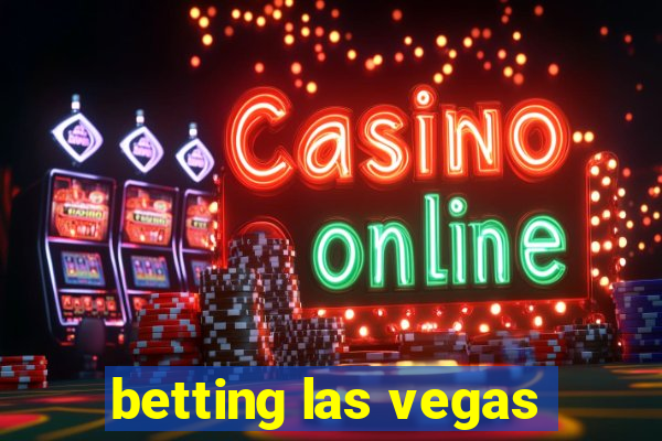 betting las vegas