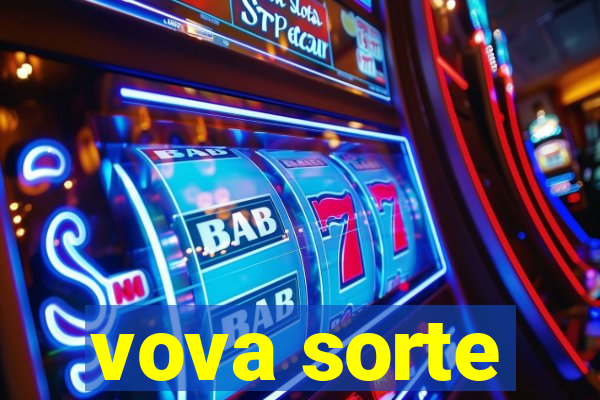 vova sorte