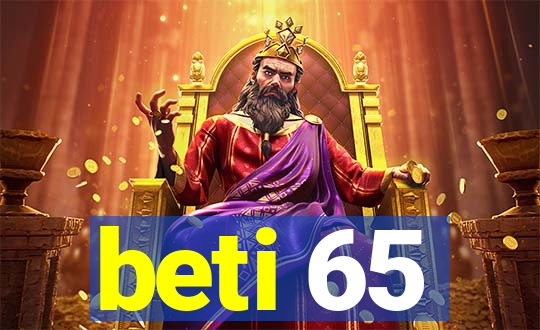 beti 65