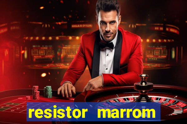 resistor marrom preto marrom dourado