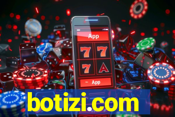 botizi.com