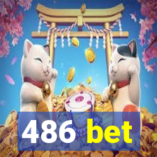 486 bet