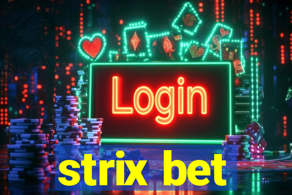 strix bet