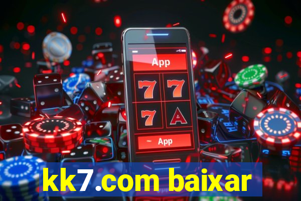 kk7.com baixar