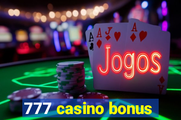 777 casino bonus