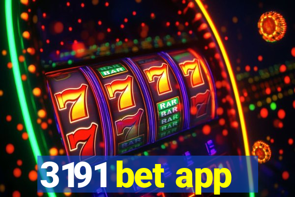 3191 bet app