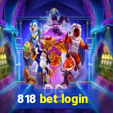 818 bet login