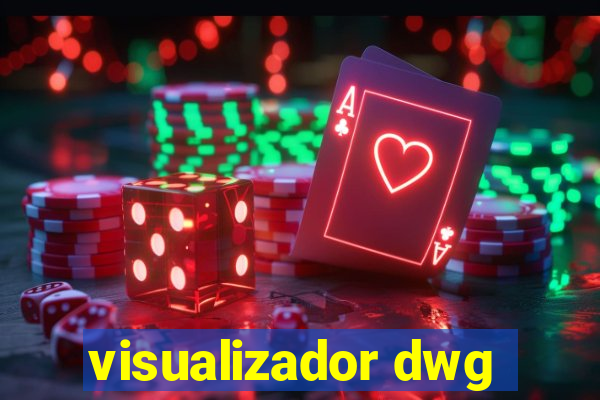 visualizador dwg