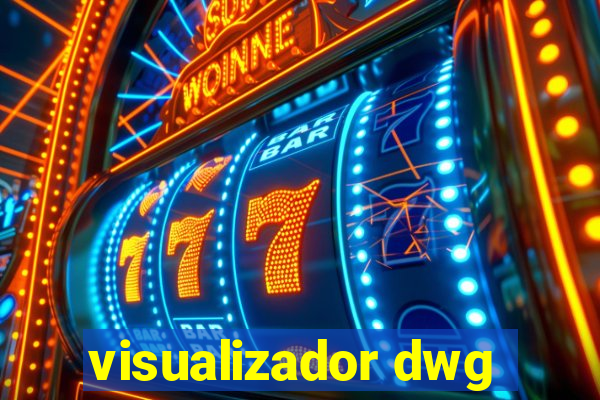 visualizador dwg