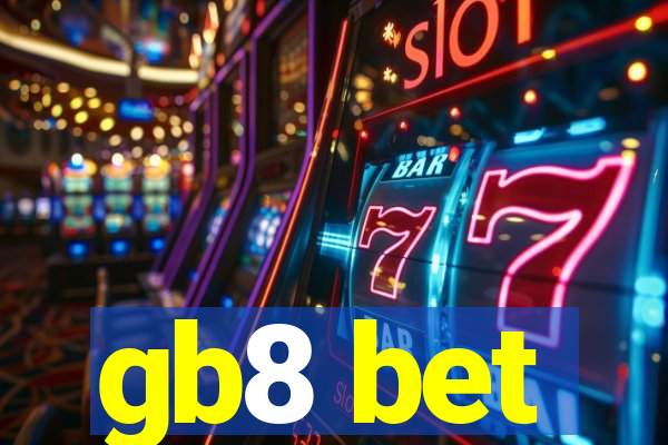 gb8 bet