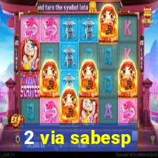 2 via sabesp