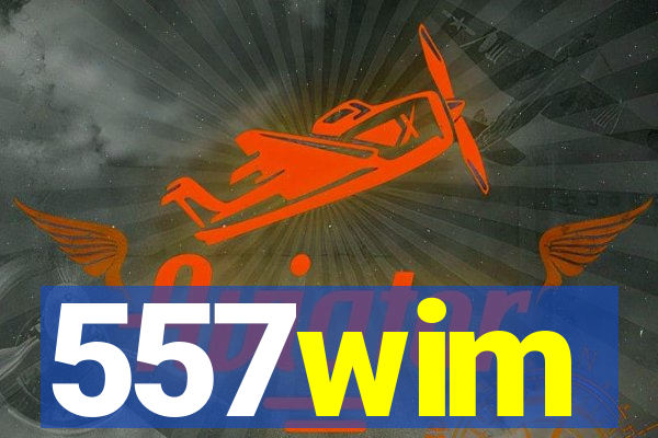 557wim