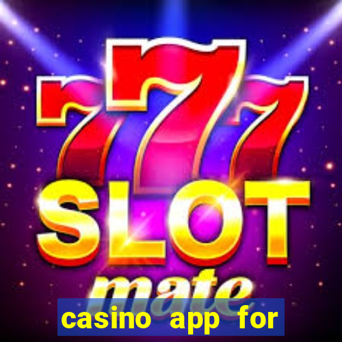 casino app for real money