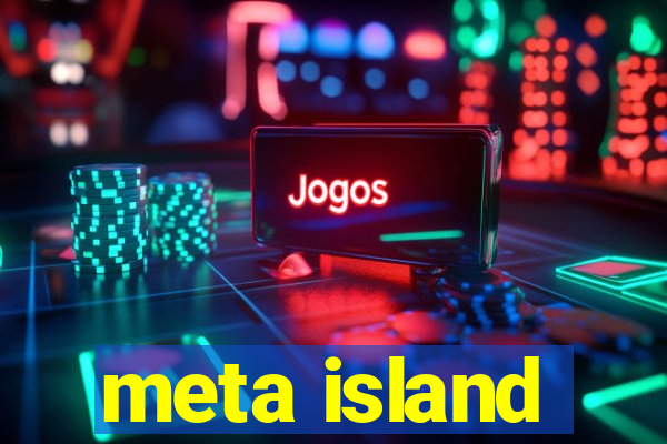 meta island