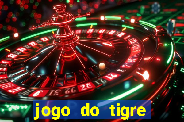 jogo do tigre deposito minimo 1 real